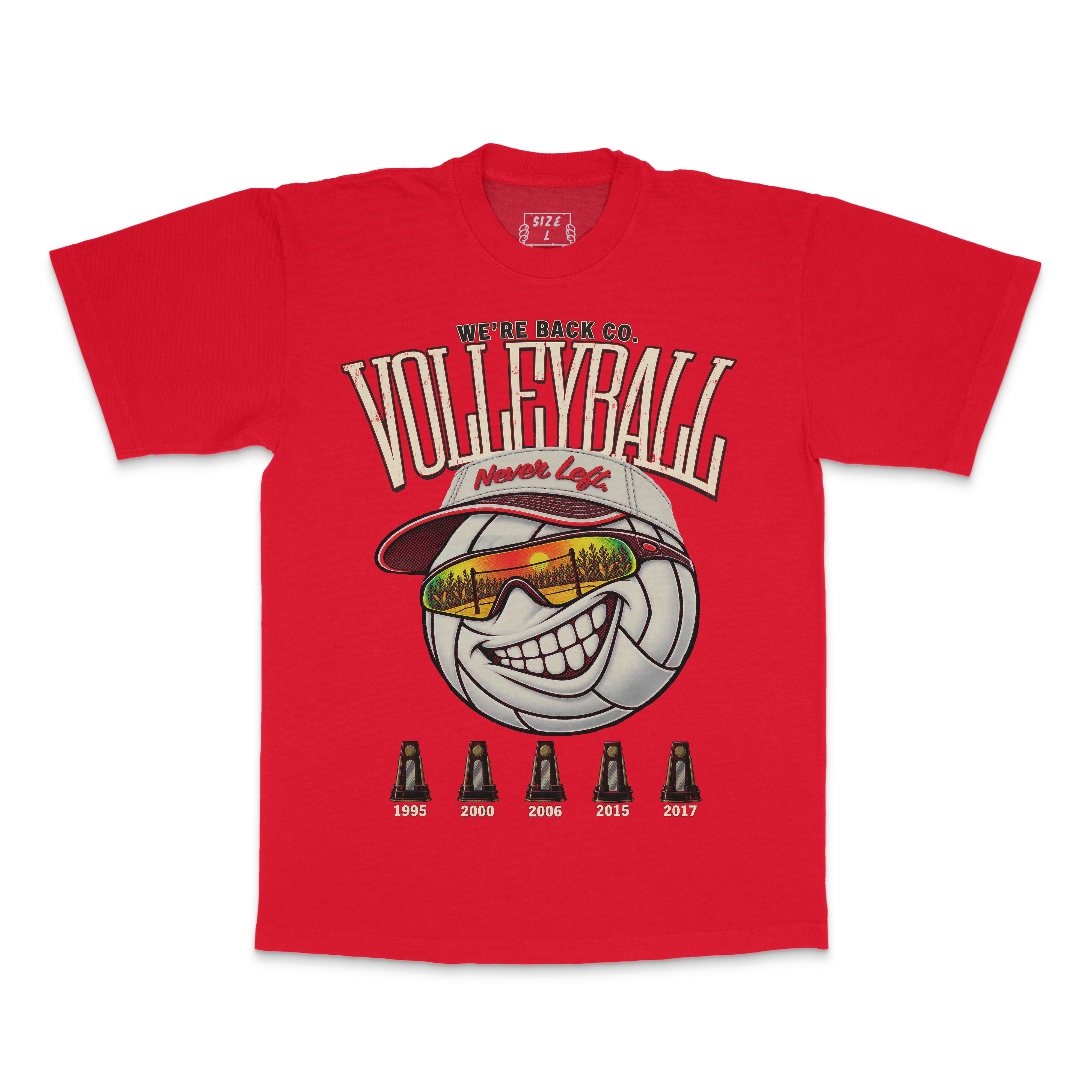 Never Left Volleyball Tee in true red with oversized vintage volleyball mascot, visor, cornfield sunglasses and five championship years