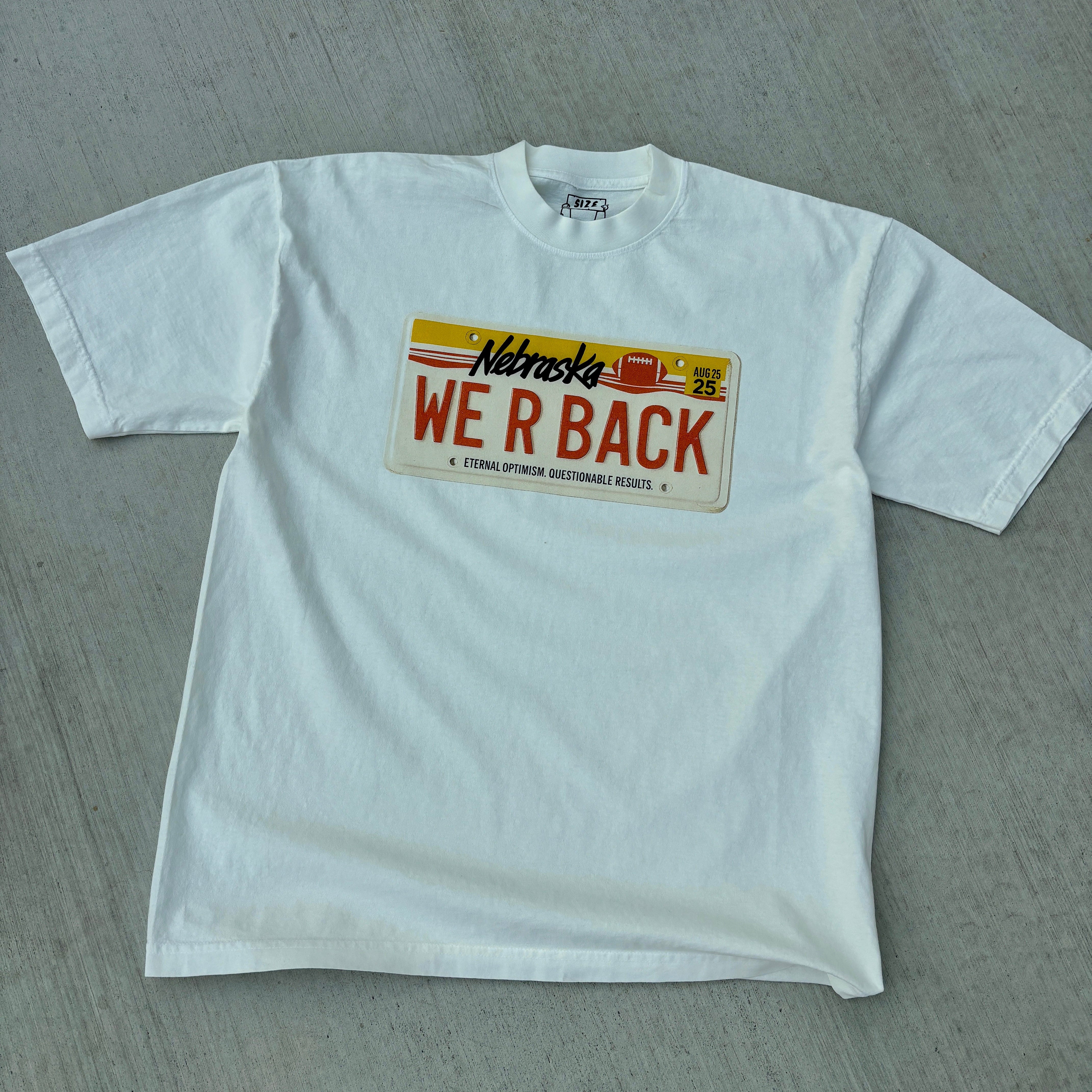 WE R BACK License Plate Tee